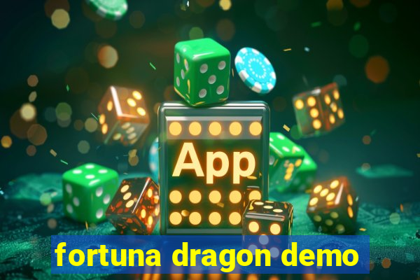 fortuna dragon demo